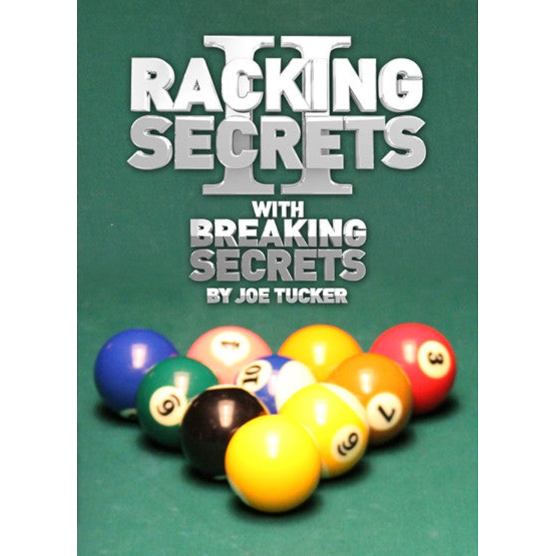 Joe Tucker Racking Secrets II DVD with Breaking Secrets