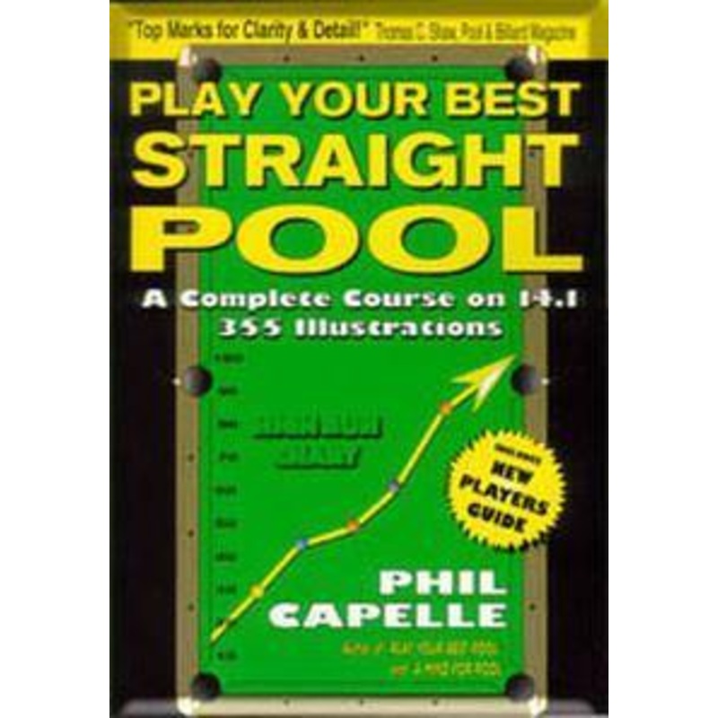 Play Your Best Straight Pool by Phil Capelle
